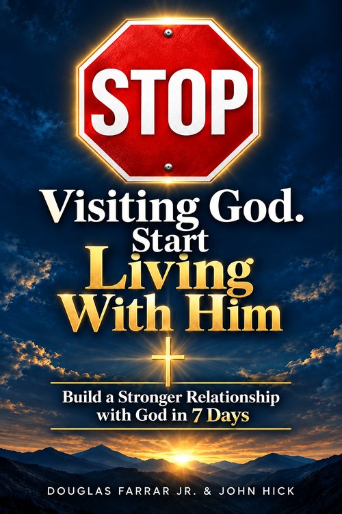 Stop Visiting God. Start Living With Him. book cover
